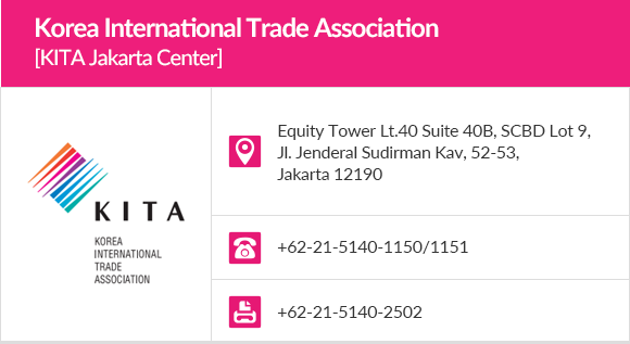 Korea International Trade Association 
					[KITA Jakarta Center]
					